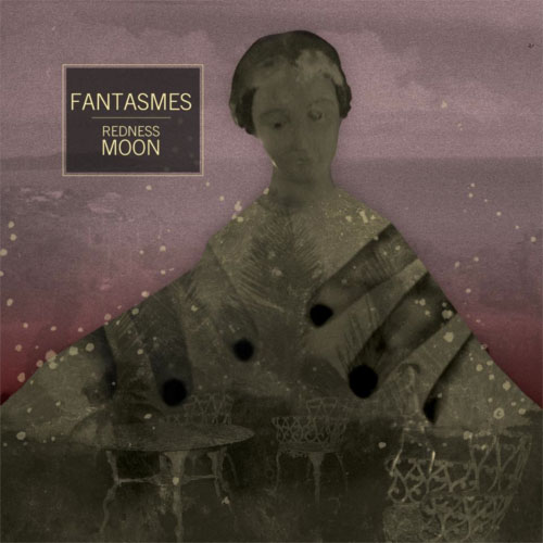 Fantasmes-RdMoon