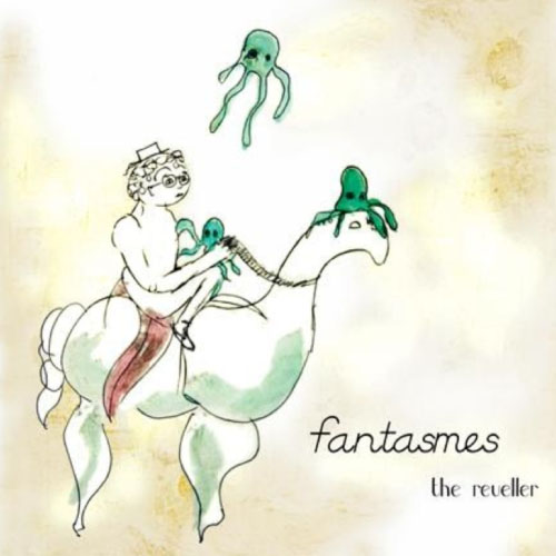 fantasmes-reveller