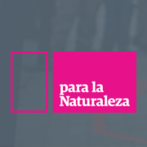 para la naturaleza